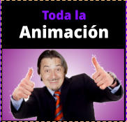 Toda la Animacin