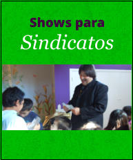 SHOW DE MAGIA PARA SINDICATOS GREMIOS